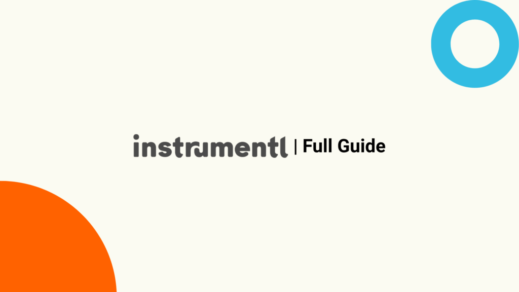 Instrumentl Gull Guide and Breakdown