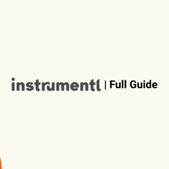 Instrumentl Gull Guide and Breakdown