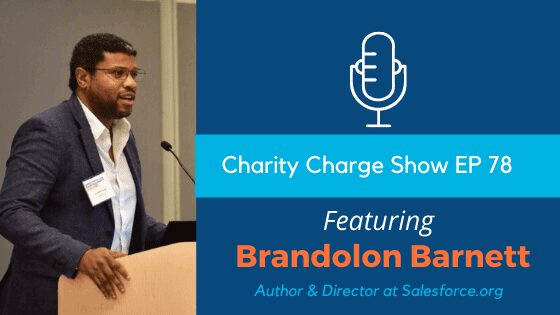 Interview With Brandolon Barnett, Author & Director at Salesforce.org