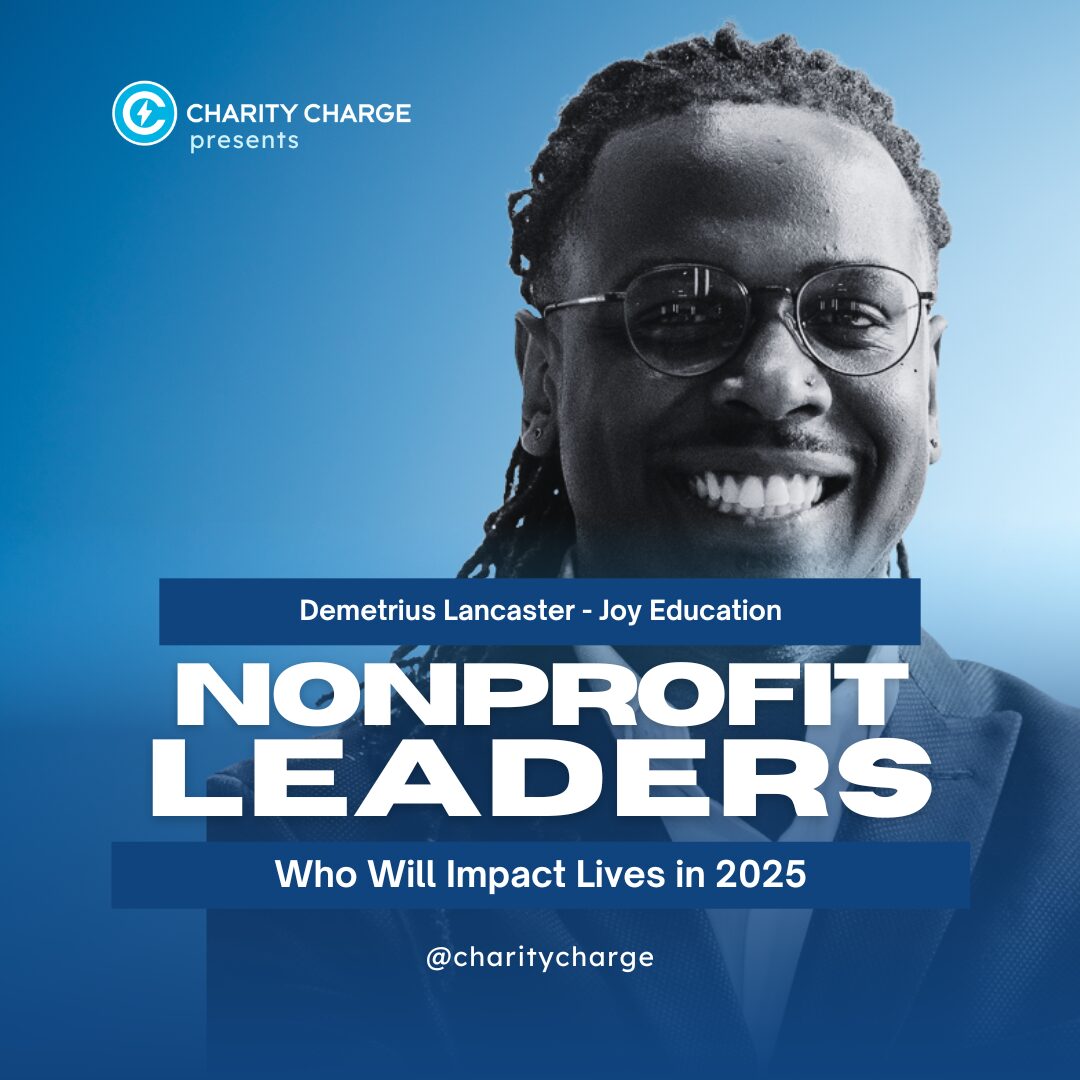 25 Nonprofit Leaders Who Will Impact Lives in 2025 20 Demetrius Lancaster - Joy Education