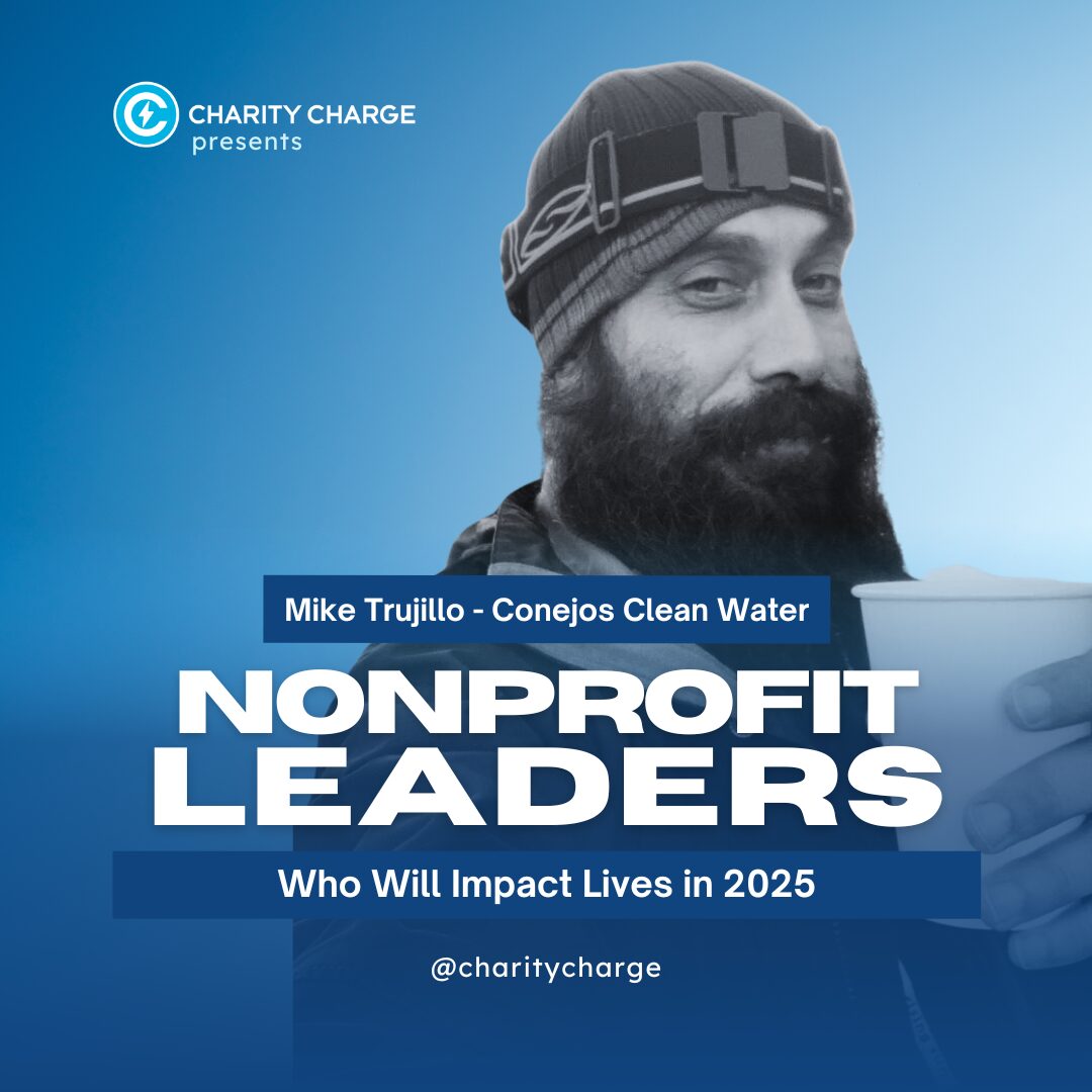25 Nonprofit Leaders Who Will Impact Lives in 2025 17 Mike Trujillo - Conejos Clean Water