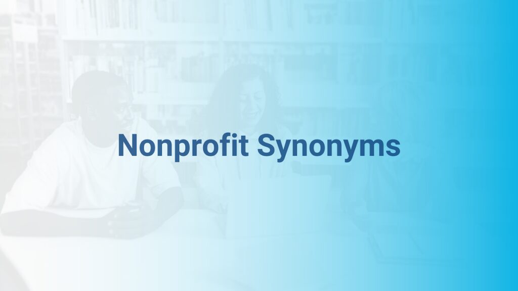 25 Nonprofit Synonyms