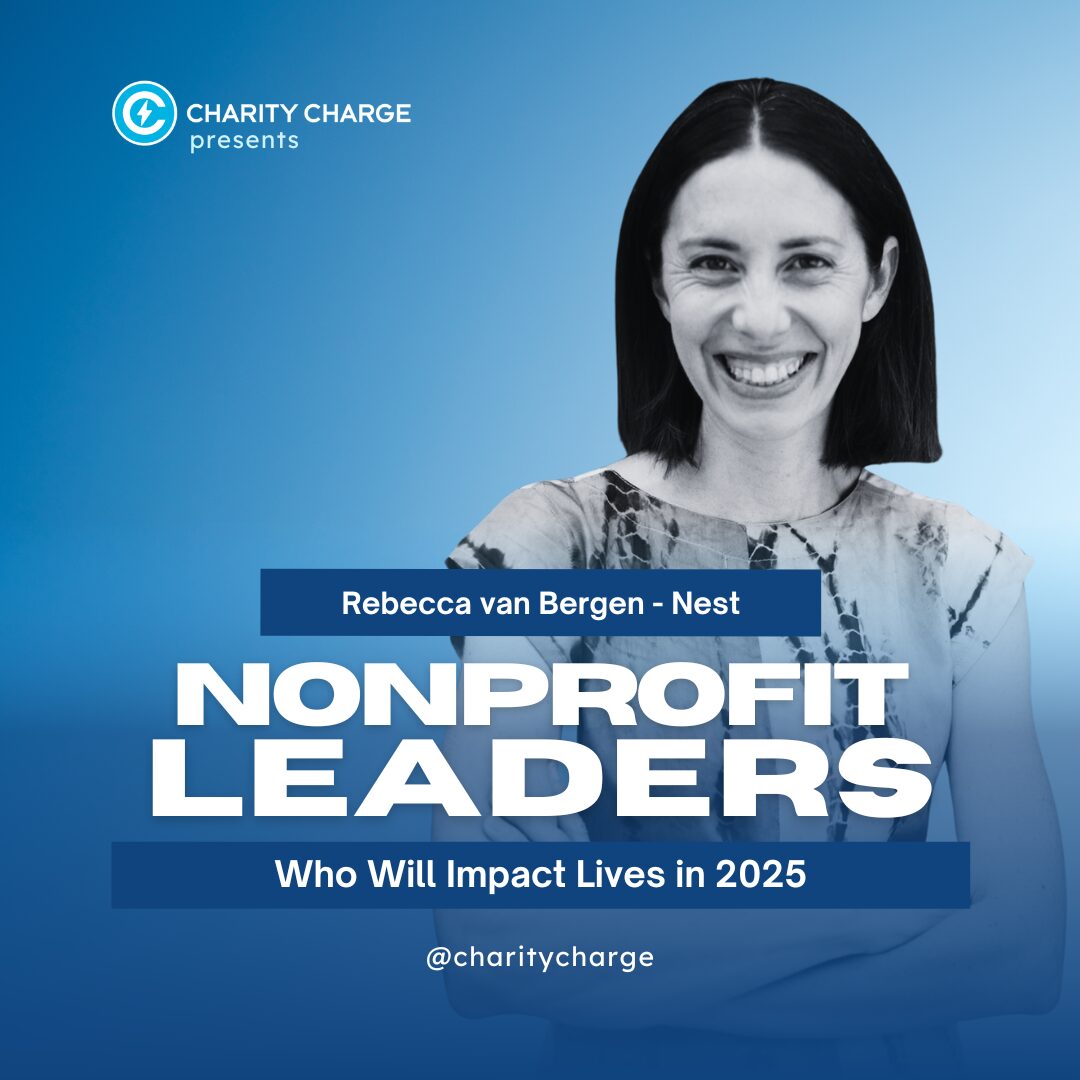 25 Nonprofit Leaders Who Will Impact Lives in 2025 12 Rebecca van Bergen - Nest