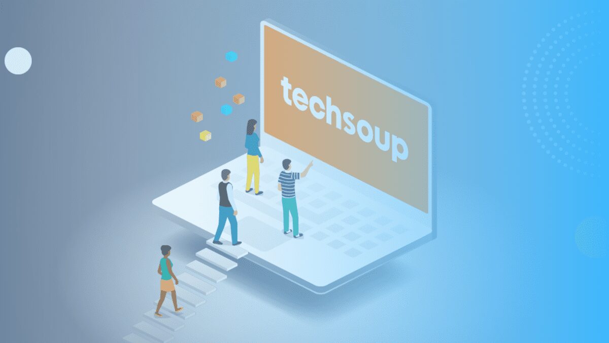 The Techsoup Mission to Build the Largest Nonprofit Tech Marketplace